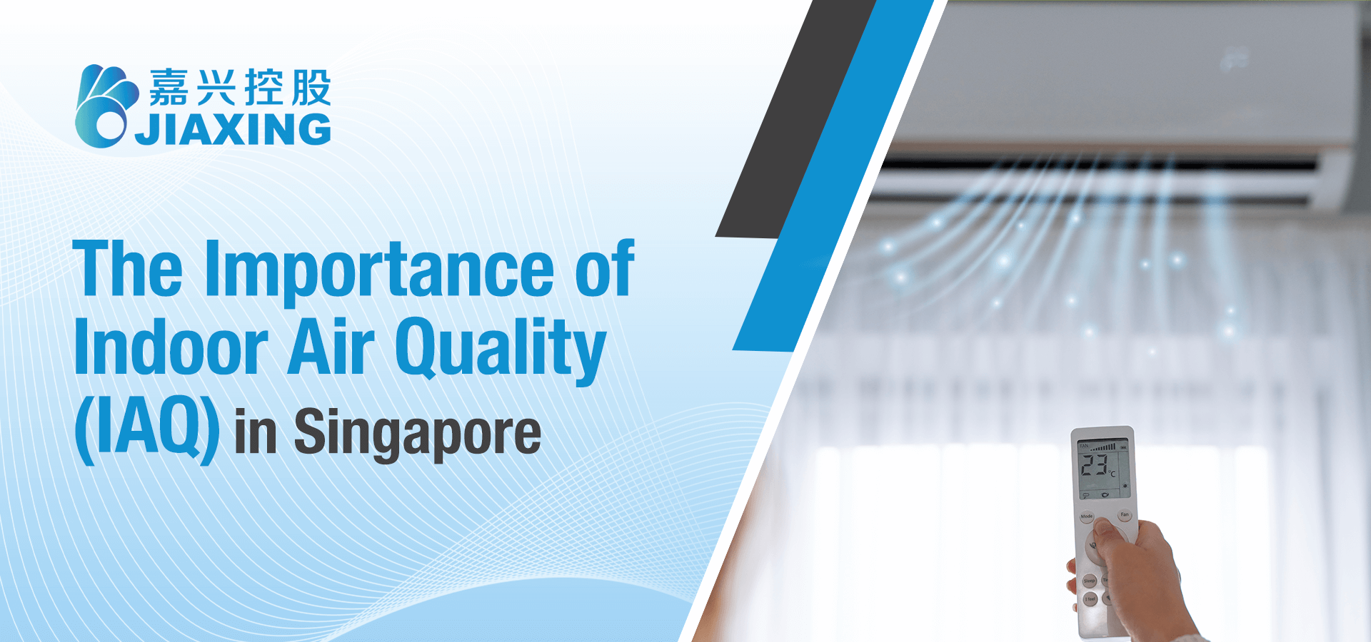 Indoor Air Quality (IAQ) in Singapore